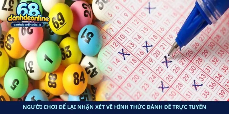 Người chơi để lại nhận xét về hình thức Đánh đề trực tuyến