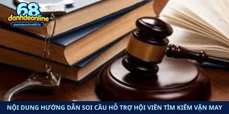 Nội dung hướng dẫn soi cầu hỗ trợ hội viên tìm kiếm vận may